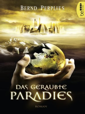 cover image of Das geraubte Paradies